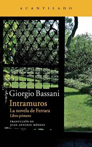 Intramuros | 9788416011339 | Giorgio Bassani