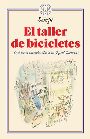 El taller de bicicletes | 9788417552435 | Sempé