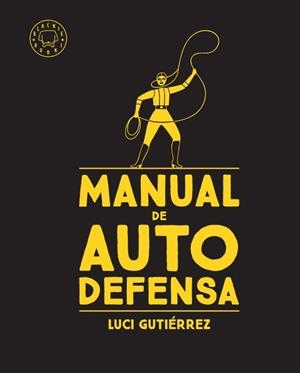 Manual de auto defensa | 9788417552480 | Luci Gutiérrez