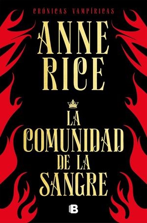 La comunidad de la sangre | 9788466666466 | Anne Rice
