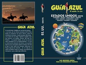 Guía Azul. Estados Unidos Oeste | 9788417368289 | Monreal, Manuel / Yuste, Enrique / Mazarrasa, Luis