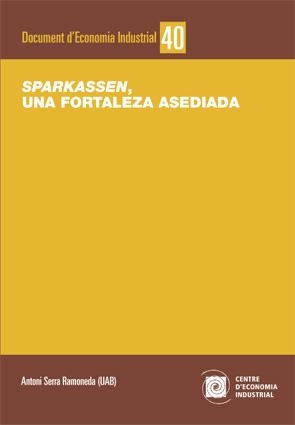 Sparkassen, una fortaleza asediada | 9788449072482 | Antoni Serra Ramoneda
