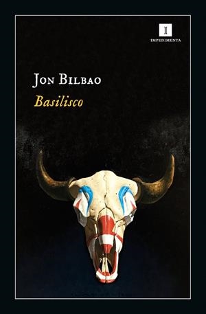 Basilisco | 9788417553685 | Jon Bilbao
