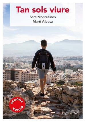Tan sols viure | 9788413031743 | Sara Montesinos, Martí Albesa