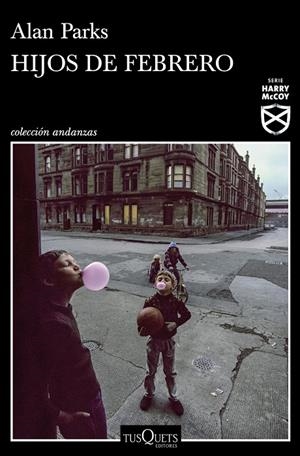 Hijos de febrero | 9788490668924 | Alan Parks