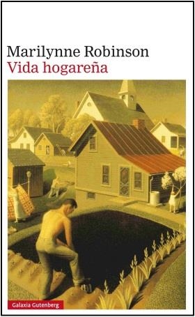 Vida hogareña | 9788415863861 | Marilynne Robinson