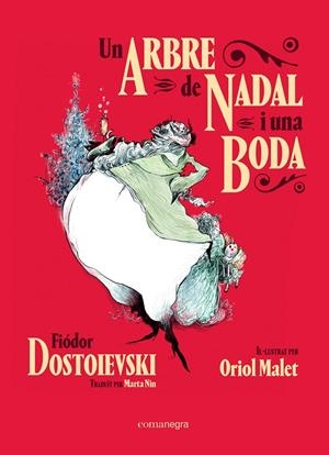 Un arbre de Nadal i una boda | 9788418022609 | Dostoievski