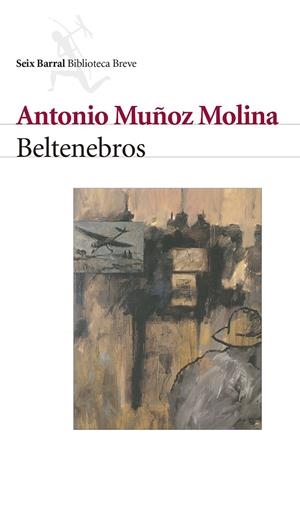 Beltenebros | 9788432208058 | Muñoz Molina, Antonio