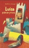 Luisa quere ser princesa | 9788489804708 | Dörrie, Doris