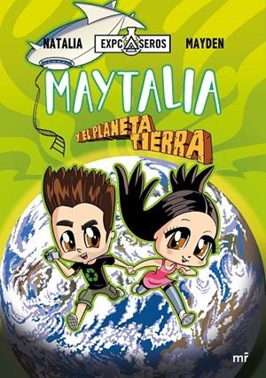 Maytalia y el planeta tierra | 9788427047006 | Mayden / Mayden