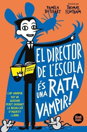 El director de l escola és una rata vampir! | 9788412108033 | Butchart, Pamela