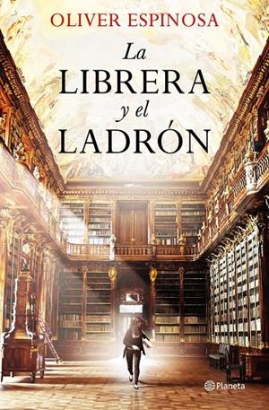 La libreria y el ladrón | 9788408227847 | Oliver Espinosa