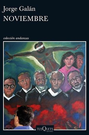 Noviembre | 9788490663394 | Jorge Galán