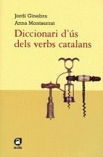 Diccionari d ús dels verbs catalans | 9788492672219 | Montserrat Ciurana, Anna / Ginebra Serrabou, Jordi