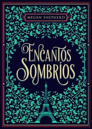 Encantos sombríos | 9788424664008 | Megan Shepherd