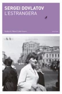 L'estrangera | 9788412077209 | Dovlatov, Sergei