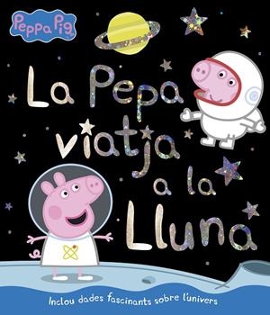 La Pepa viatja a la lluna | 9788448852405 | Hasbro, / Eone,