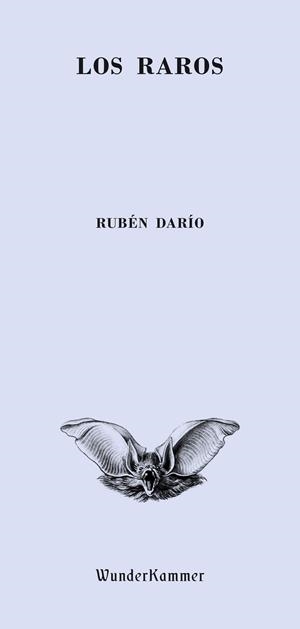 Los raros | 9788494587917 | Rubén Darío