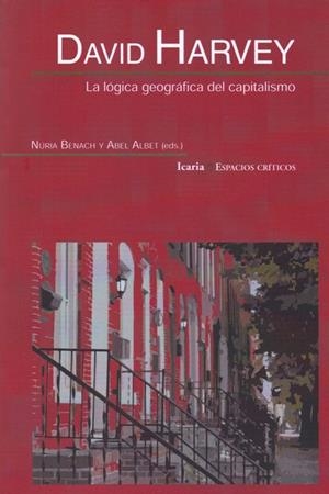 La lógica geográfica del capitalismo | 9788498889178 | David Harvey