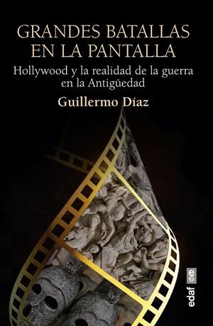 Grandes batallas en la pantalla | 9788441440715 | Díaz, Guillermo
