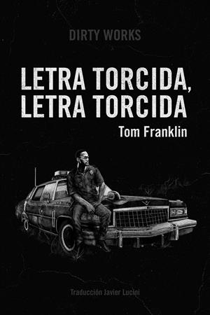 Letra torcida, letra torcida | 9788412112832 | Franklin Tom