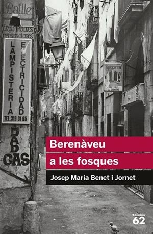Berenàveu a les fosques | 9788492672998 | Benet Jornet, Josep Maria