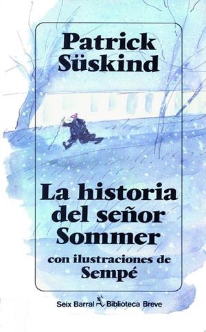 La historia del señor Sommer | 9788432206580 | Süskind, Patrick