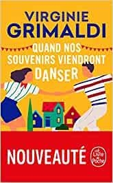 Quand nos souvenirs viendront danser | 9782253934189 | Virginie Grimaldi