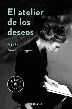 El atelier de los deseos | 9788466329514 | Martin-Lugand, Agnès