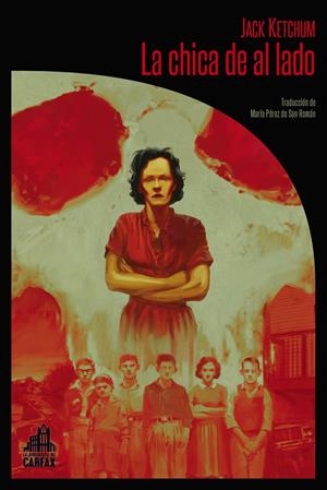 La chica de al lado (2ª ED) | 9788494923296 | Ketchum Jack