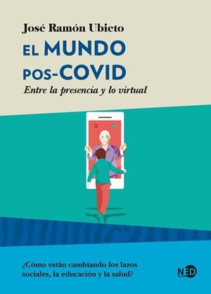 El mundo pos-COVID | 9788418273193 | Ubieto Pardo, José Ramón