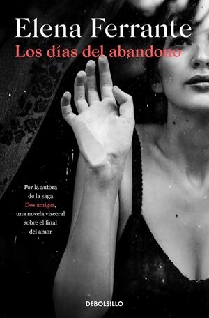 Los días del abandono | 9788466353571 | Ferrante, Elena