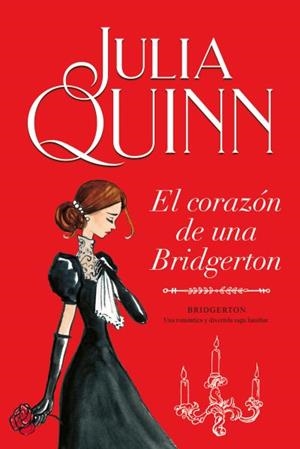 El corazón de una Bridgerton  | 9788416327874 | Quinn, Julia