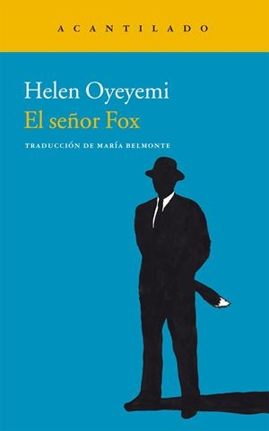 El señor Fox | 9788415689584 | Oyeyemi, Helen