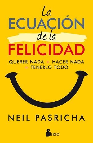 La ecuación de la felicidad | 9788417030377 | Pasricha, Neil