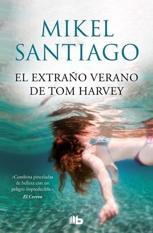 El extraño verano de Tom Harvey | 9788413143385 | Santiago, Mikel