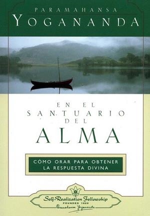 En el santuario del alma | 9780876121733 | Paramahansa Yogananda