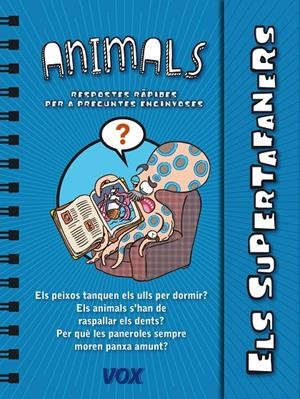 Els Supertafaners. Els Animals | 9788499741437 | Larousse Editorial