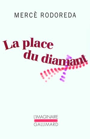 La place du diamant | 9782070779567 | Rodoreda, Mercè