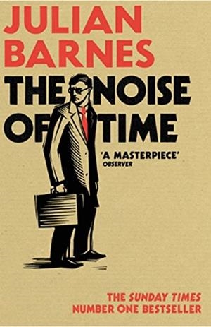 The noise of time | 9781784703332 | Barnes, Julian