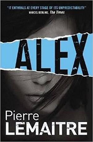 Alex  | 9781782067481 | Lemaitre, Pierre