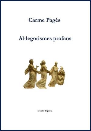 Al·legorismes profans | 9788416304394 | Pagès, Carme / Velaz, Anna Maria 
