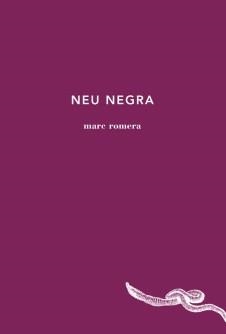 Neu negra | 9788494433085 | Romera, Marc