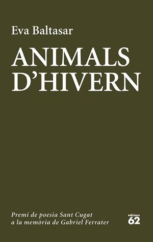 Animals d hivern | 9788429775006 | Eva Baltasar