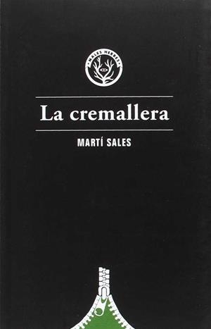 La cremallera | 9788494587726 | Martí Sales