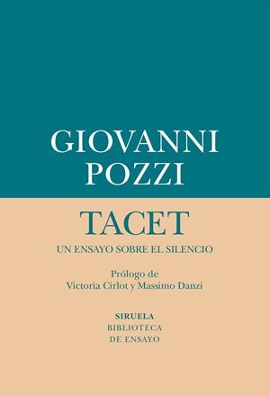 Tacet. Un ensayo sobre el silencio | 9788417624149 | Giovanni Pozzi
