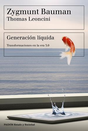 Generación líquida | 9788449334108 | Zygmunt Bauman