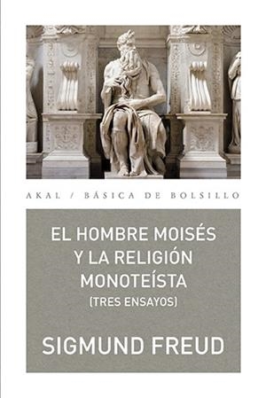 El hombre y la religión monoteísta | 9788446040927 | Freud, Sigmund