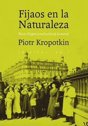 Fijaos en la naturaleza | 9788417386726 | Pior Kropotkin