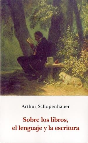 Sobre los libros, el lenguaje y la escritura | 9788497169400 | Schopenhauer, Arthur